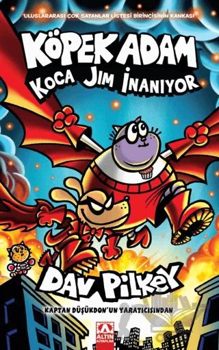 Köpek Adam Koca Jim İnanıyor