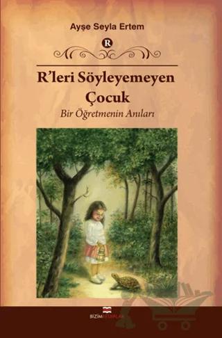 R'leri Söyleyemeyen Çocuk