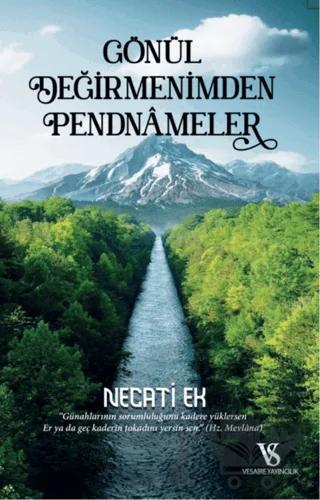 Gönül Değirmenimden Pendnameler