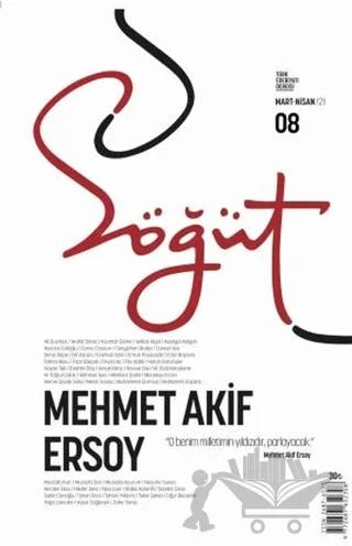Söğüt - Türk Edebiyatı Dergisi Sayı 08 / Mart - Nisan 2021