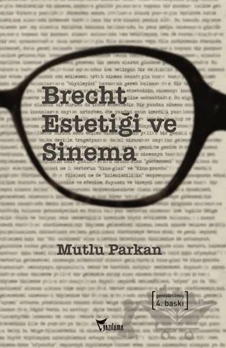 Brecht Estetiği ve Sinema