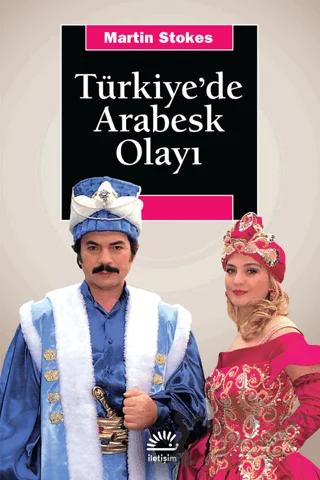 Türkiye’de Arabesk Olayı