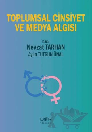 Toplumsal Cinsiyet ve Medya Algısı
