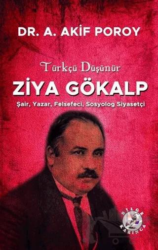 Türkçü Düşünür Ziya Gökalp