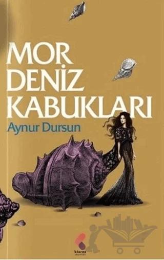 Mor Deniz Kabukları