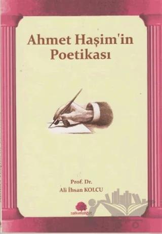 Ahmet Haşim’in Poetikası