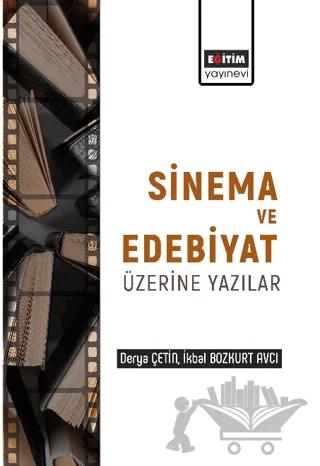 Edebiyat ve Sinema Üzerine Yazılar