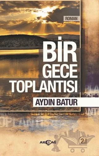 Bir Gece Toplantısı