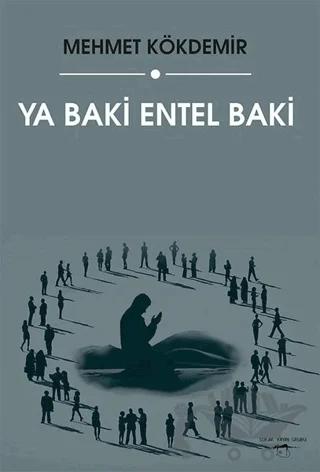 Ya Baki Entel Baki