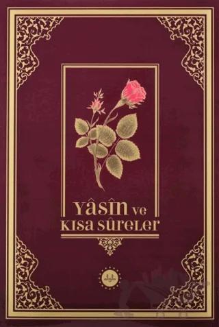 Yasin ve Kısa Sureler “Rahle Boy“ Arapça