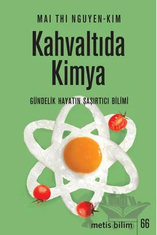 Kahvaltıda Kimya