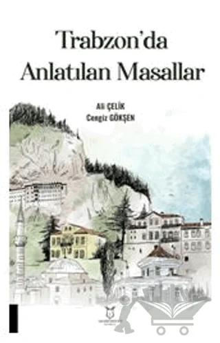 Trabzon'da Anlatılan Masallar