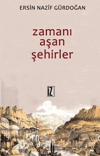 Zamanı Aşan Şehirler