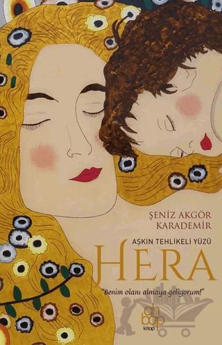 Aşkın Tehlikeli Yüzü Hera