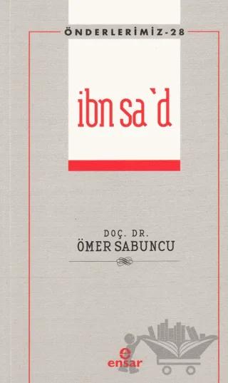 İbn Sa'd - Önderlerimiz 28