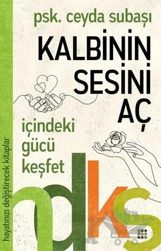 Kalbinin Sesini Aç