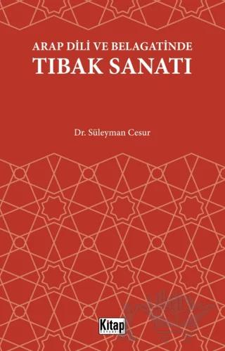 Arap Dili Ve Belagatinde Tıbak Sanatı