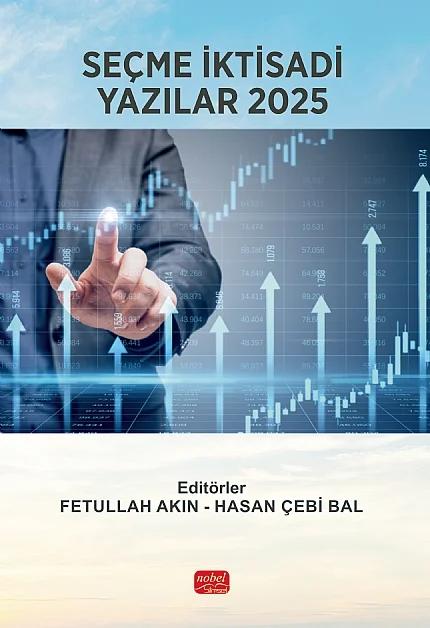 Seçme İktisadi Yazılar 2025