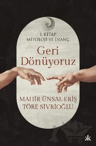 Geri Dönüyoruz