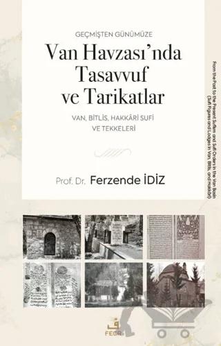Geçmişten Günümüze Van Havzası’nda Tasavvuf ve Tarikatlar