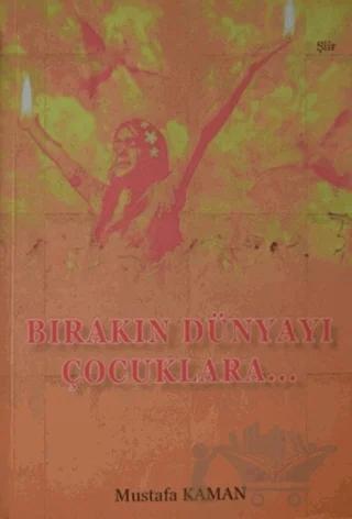 Bırakın Dünyayı Çocuklara