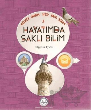Güzel Dinim Her Yanı Bilim 3 - Hayatımda Saklı Bilim