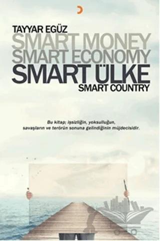 Smart Money Smart Economy Smart Ülke