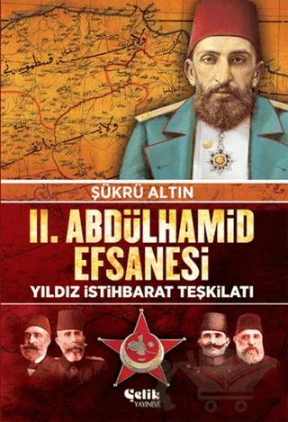 2. Abdülhamit Efsanesi