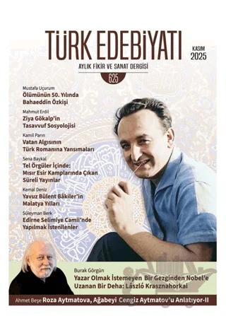 Türk Edebiyatı Aylık Fikir ve Sanat Dergisi Sayı: 625 Kasım 2025