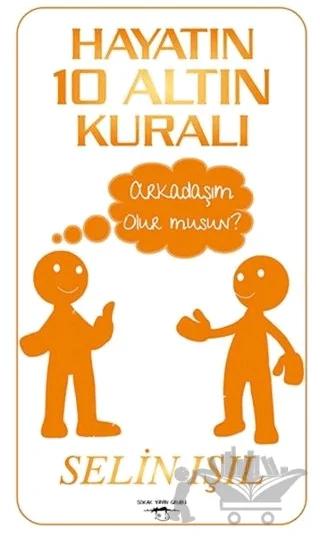 Hayatın 10 Altın Kuralı