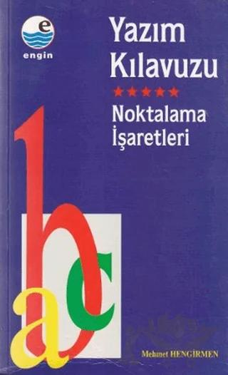 Yazım Kılavuzu - Noktalama İşaretleri