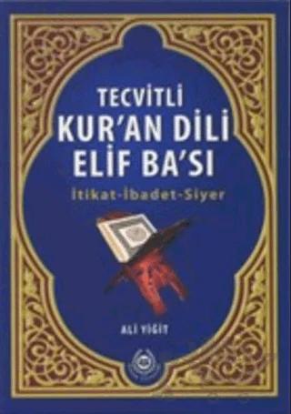 Tecvitli Kur'an Dili Elif Ba'sı – Ali Yiğit – Bahar Yayınları kitap kapağı