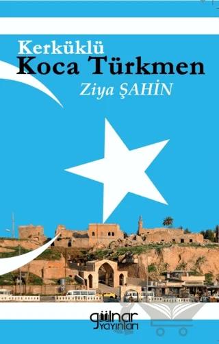 Kerküklü Koca Türkmen