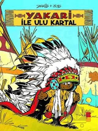 Yakari ile Ulu Kartal 1 – Derib + Job – Bilge Kültür Sanat kitap kapağı