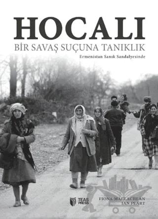 Hocalı: Bir Savaş Suçuna Tanıklık