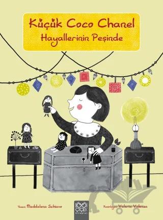 Küçük Coco Channel Hayallerinin Peşinde