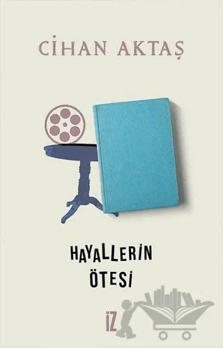 Hayallerin Ötesi