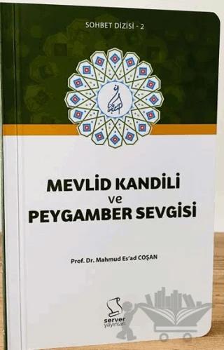Mevlid Kandili ve Peygamber Sevgisi