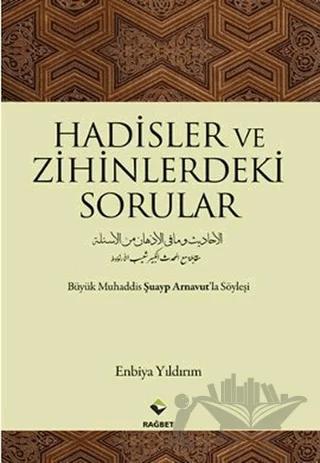 Hadisler ve Zihinlerdeki Sorular