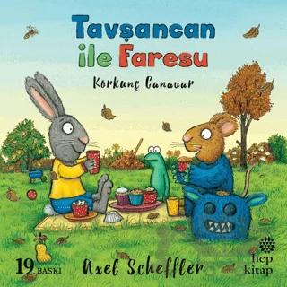 Tavşancan ile Faresu - Korkunç Canavar