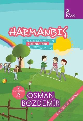 Harmanbiş - Çocukluğumuzun Oyunlarını Unutmayalım