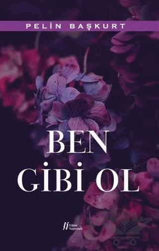 Ben Gibi Ol