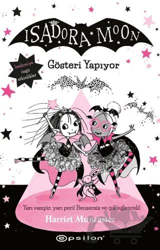 Isadora Moon 9: Gösteri Yapıyor