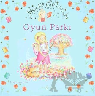 Prenses Gelincik - Oyun Parkı