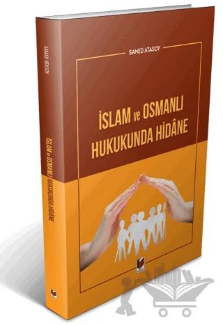 İslam ve Osmanlı Hukukunda Hidane