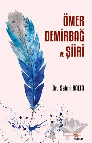 Ömer Demirbağ ve Şiiri