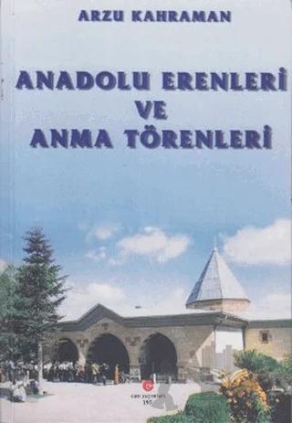 Anadolu Erenleri ve Anma Törenleri