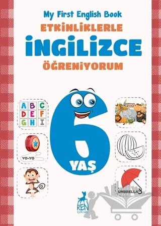 Etkinliklerle İngilizce Öğreniyorum 6 Yaş