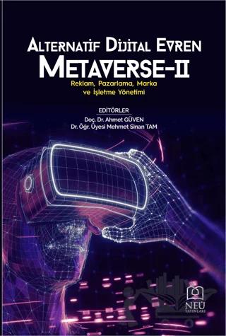 Alternatif Dijital Evren Metaverse - 2