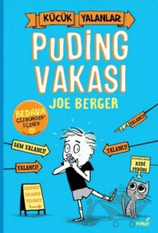 Küçük Yalanlar - Puding Vakası